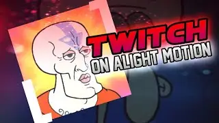 TWITCH TRANSITION ON ALIGHT MOTION