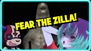 FEAR THE ZILLA!!!