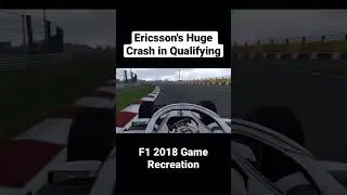 Ericsson's Huge Crash in Qualifying | 2018 Game Recreation Japanese Grand Prix #shorts #f1