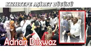 Adnan Dılxwaz   ( Kemençe Grani Ağır Delilo ) Kızıltepe Aşiret Düğünü 2022 Fırat Kılıç Düğünü