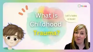 WHAT IS Childhood TRAUMA | Parents Childhood Trauma Guide #1