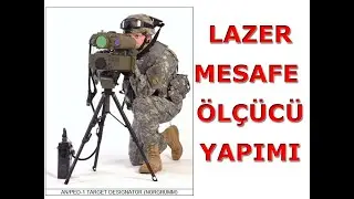 Lazer Mesafe Ölçücü Yapımı