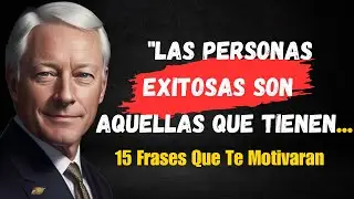 ✅ 15 Frases de Brian Tracy que te Motivarán a Alcanzar tus Metas