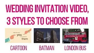 Wedding Invitation Video - 3 Styles To Choose From