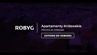 Apartamenty Królewskie -  ROBYG w Miasteczku Wilanów