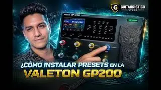 HOW TO INSTALL PRESETS ON THE VALETON GP200?