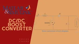 Boost Converter(12V to 48V) Calculate & Desing in MATLAB/SIMULINK