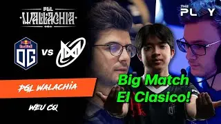 🔴 PGL Wallachia WEU CQ - OG vs Nigma