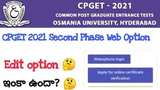 CPGET Second phase Web Options| How to Give Web Options in Edit option by Satya Step by Step guide