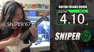 #43　SNIPER'67  /　Guitarfreaks 2nd  COVER　【ギタドラ】