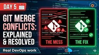 Git Merge Conflict Explained & Resolved | Step-by-Step DevOps Tutorial