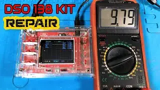 DSO 138 Oscilloscope - Repair