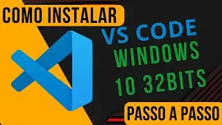 Como baixar e instalar VSCode para windows 10 32Bits
