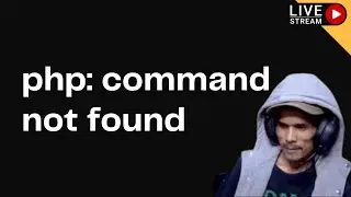 php: command not found