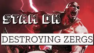 BATHING IN ZERGLING TEARS - STAM DK PVP (deadlands DLC)