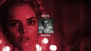 ❛ Devil Inside ❜ | Ready or Not
