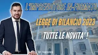 LEGGE DI BILANCIO 2023 | TUTTE LE NOVITA' CHE DEVI SAPERE !