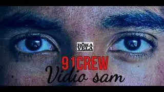 91crew // Vidio Sam // Official Audio