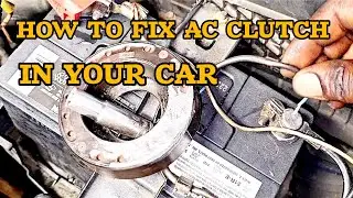 HOW TO FIX A/C COMPRESSOR CLUTCH FUSE IN YOUR CAR