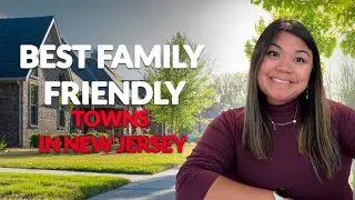 What are the Best Family-Friendly Towns in Somerset County, NJ | Highly Rated Schools and more