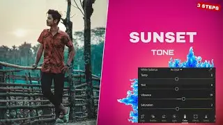 SUNSET TONE // WHITE BALANCE 😍 COLOUR GRADING IN LIGHTROOM