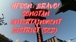HPCON BRAVO - SONGTAN ENTERTAINMENT DISTRICT (SED) OSAN AIR BASE 