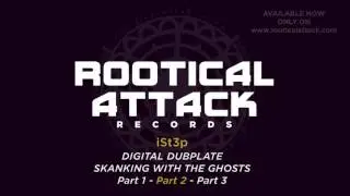 Digital Dubplate #5 Skanking with the ghosts - iSt3p
