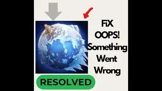 Fix Whiteout Survival Oops Something Went Wrong Problem in Android | Easy Solutions to Fix Error