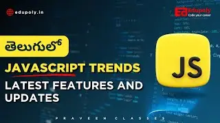 JavaScript Trends Latest Features and Updates