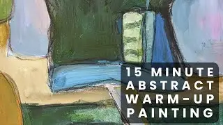 Quick & Easy Painting Warm-up | 15 Minute Time Limit | Abstract Painting Ideas with Shapes