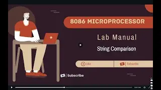 Lab Manual: COMPARING TWO STRINGS USING 8086 ASSEMBLY LANGUAGE