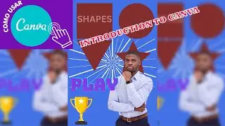 INTRODUCTION TO CANVA