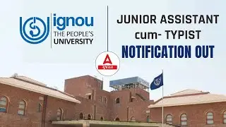 IGNOU Junior Assistant Recruitment 2023 | IGNOU JAT Syllabus, Age, Qualification | Full Details