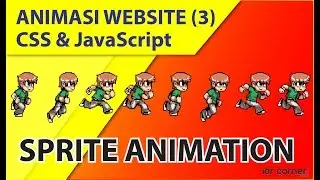 Animasi Website  CSS dan JavaScript #3  - SPRITE ANIMATION