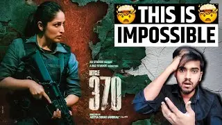 Article 370 Movie Teaser Review | Yami Gautam | New Movie 2024