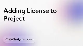 Adding License to your CodeDesign Project | CodeDesign Academy