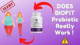 Biofit Reviews | Does Biofit Probiotic Really Works | See Before You Buy