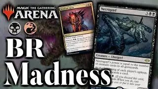 BR Madness | Historic Deck | MTG Arena