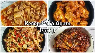 Kumpulan Resep Paha Ayam Part 1