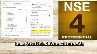 Fortinet NSE 4 Web filter Lab