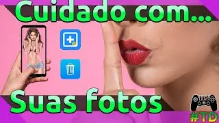 Cuidado com suas fotos e privacidade ao vender ou trocar um celular - Veja o Vídeo - App Android