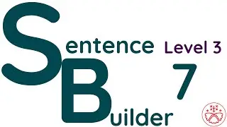 Sentence Builder (Level 3) 7: Make sentences in Japanese instinctively!