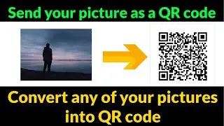 How To Make Picture QR  Code | How To Make Pictures into QR Code | How I Make My image into QR Code