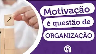 PRODUTIVIDADE E MOTIVAÇÃO. [FOCA AQUI!]