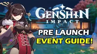 WHAT SHOULD YOU GET!? - Genshin Impact Pre Launch Event Guide!