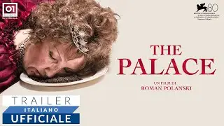 THE PALACE di Roman Polanski (2023) - Trailer Ufficiale HD