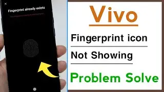 Vivo Fingerprint icon Not Showing Problem Solve | Vivo Fingerprint Animation Not Showing Fix