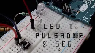 Arduino: Cómo encender un led con un pulsador II | TechKrowd