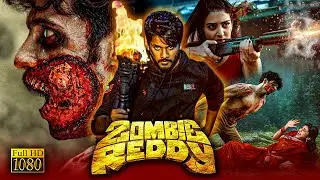 Zombie Reddy Tamil Dubbed Full Length HD Movie | Teja Sajja | Anandhi | Daksha Nagarkar