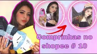 Comprinhas no  shopee #parte 10